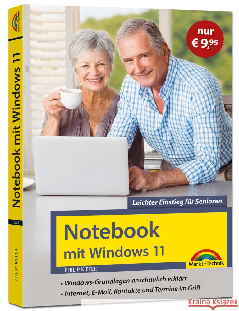 Notebook mit Windows 11 - Leichter Einstieg für Senioren Kiefer, Philip 9783988100689