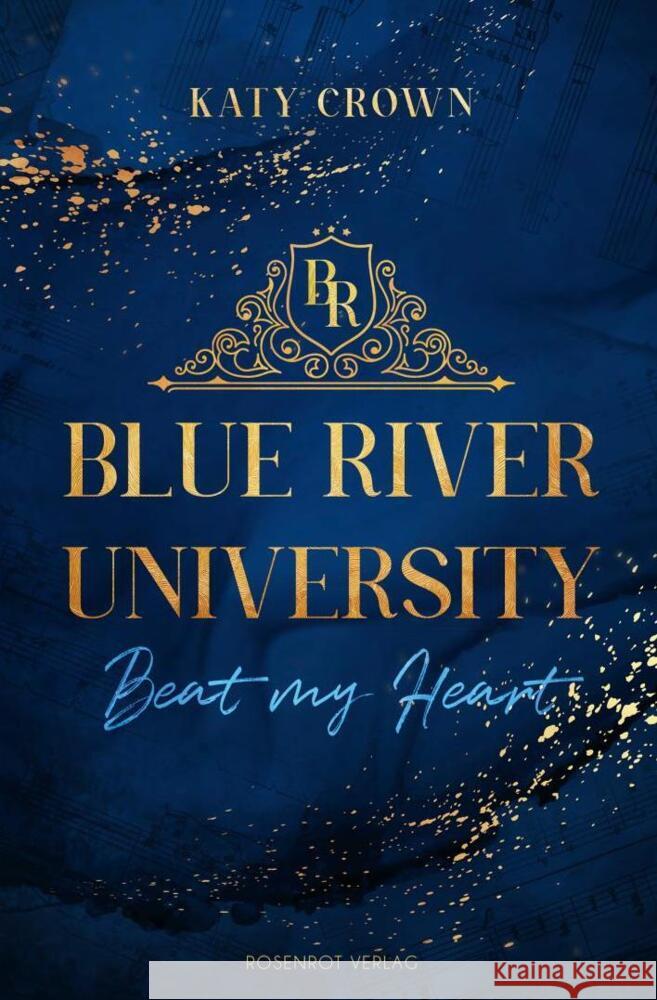 Blue River University Crown, Katy 9783988110862 Rosenrot Verlag