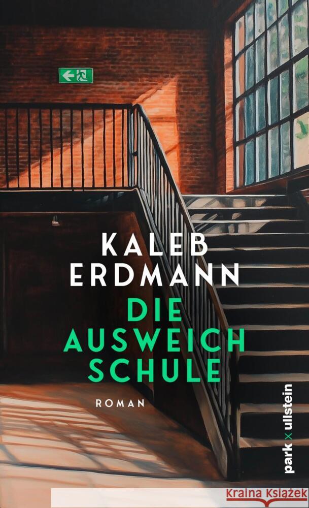 Die Ausweichschule Erdmann, Kaleb 9783988160225