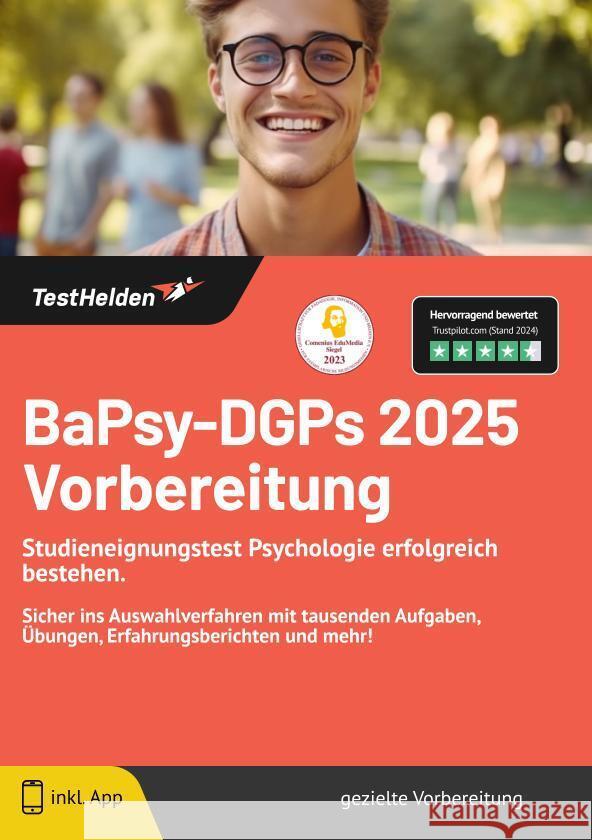 BaPsy-DGPs 2024 Vorbereitung: Studieneignungstest Psychologie erfolgreich bestehen. Sicher ins Auswahlverfahren mit tausenden Aufgaben, Übungen, Erfahrungsberichten und mehr! Tom Wenk 9783988174192