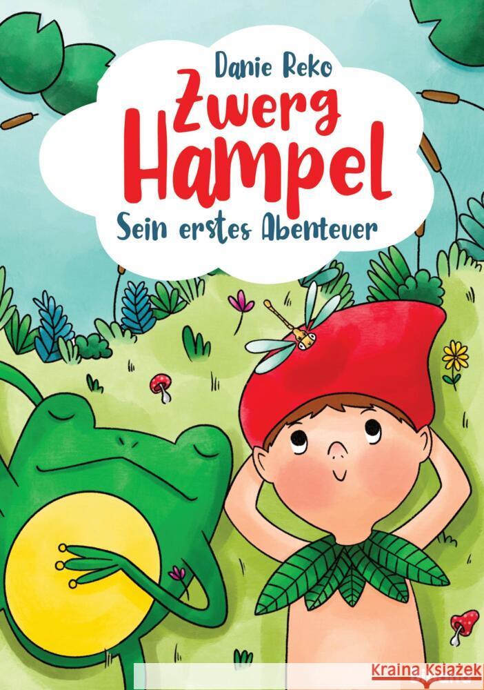 Zwerg Hampel - Sein erstes Abenteuer (Band 1) Reko, Danie 9783988300102