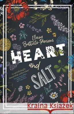 Heart and Salt Elaina Battista-Parsons 9783988320025