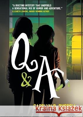 Q & A Carolyn R Russell   9783988320100 Vine Leaves Press