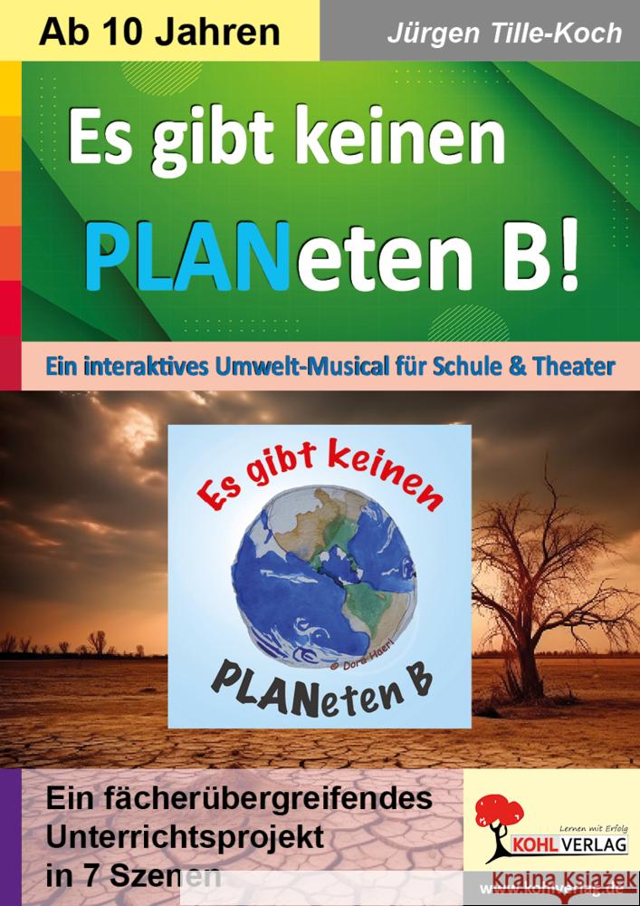 Es gibt keinen PLANeten B! Tille-Koch, Jürgen 9783988410160