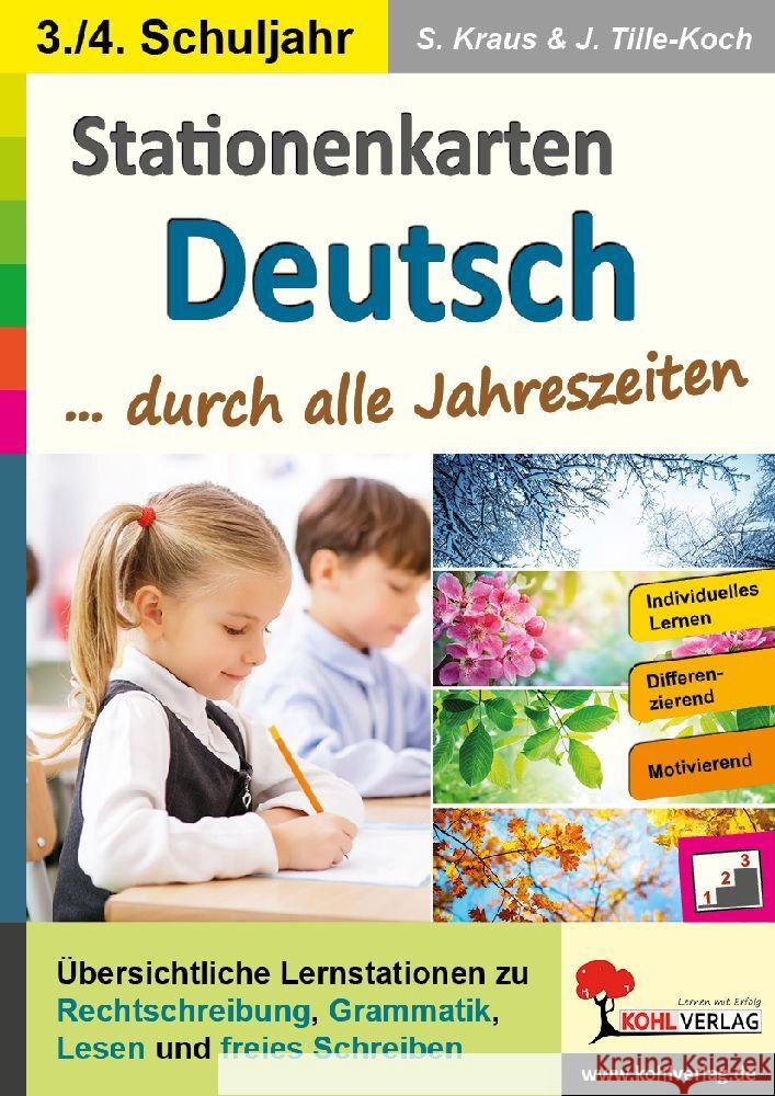 Stationenlernen Deutsch ... durch alle Jahreszeiten / Klasse 3-4 Weimann, Viktoria, Kraus, Stefanie, Brandenburg, Birgit 9783988410290