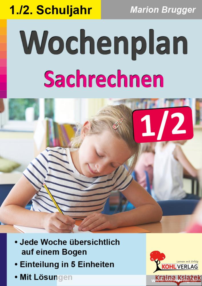 Wochenplan Sachrechnen / Klasse 1-2 Brugger, Marion 9783988410320 KOHL VERLAG Der Verlag mit dem Baum