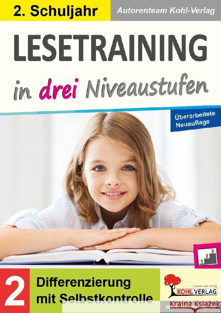 Lesetraining in drei Niveaustufen / Klasse 2 Autorenteam Kohl-Verlag 9783988410870 KOHL VERLAG Der Verlag mit dem Baum