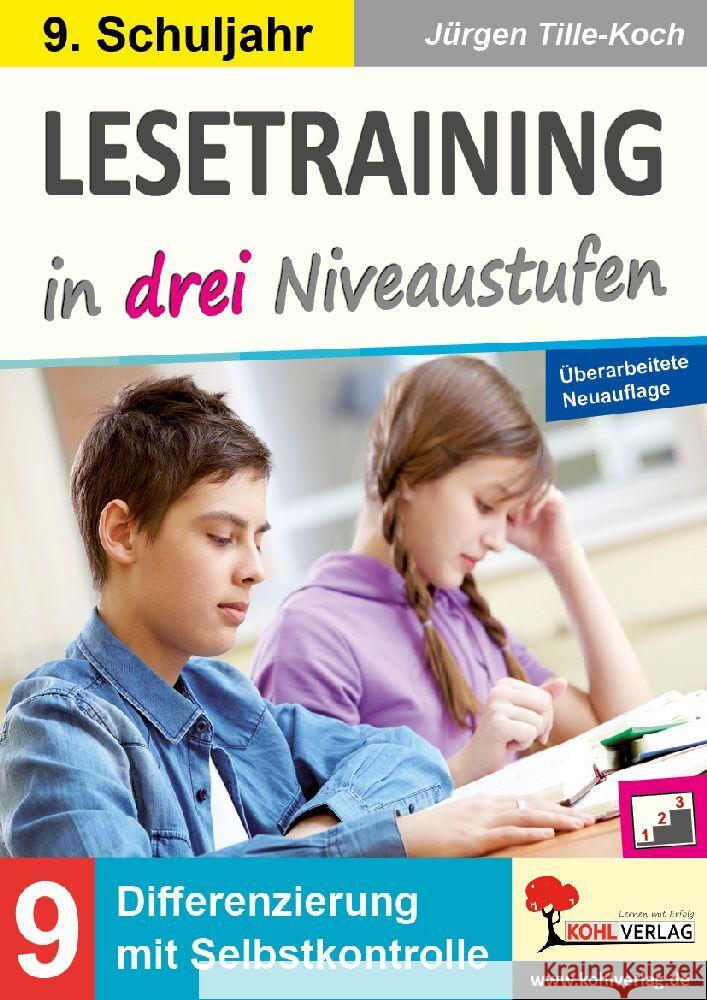 Lesetraining in drei Niveaustufen / Klasse 9 Tille-Koch, Jürgen 9783988410948