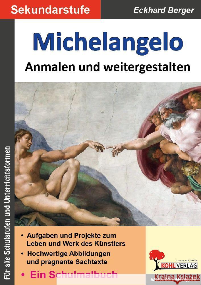 Michelangelo ... anmalen und weitergestalten Berger, Eckhard 9783988411365