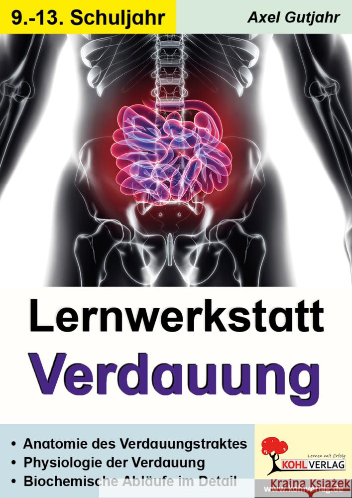 Lernwerkstatt Verdauung Gutjahr, Axel 9783988411846