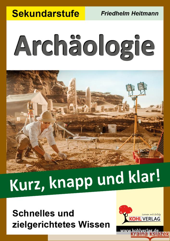 Archäologie - Kurz, knapp und klar! Heitmann, Friedhelm 9783988412058