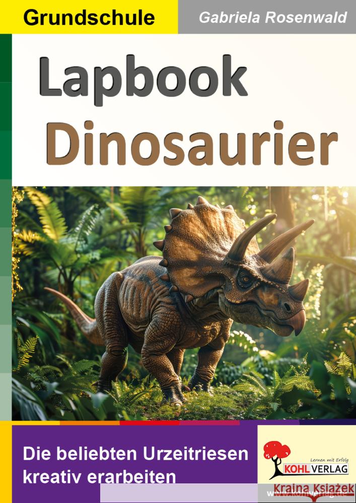 Lapbook Dinosaurier Rosenwald, Gabriela 9783988412225