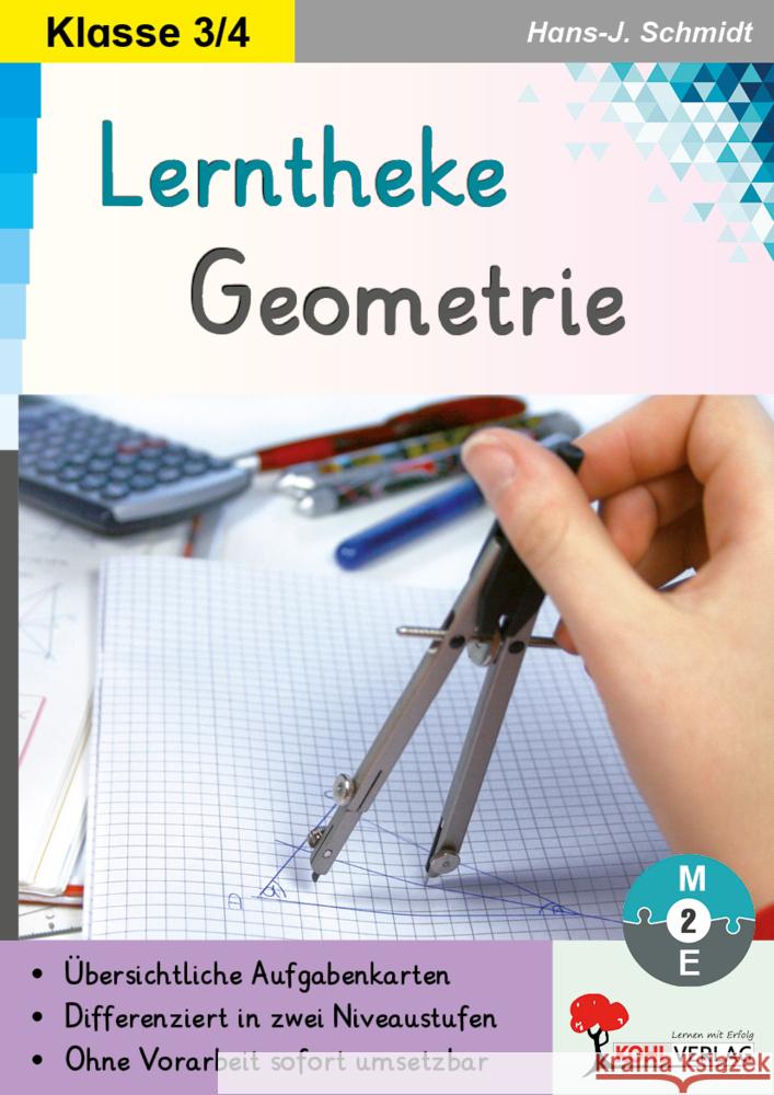 Lerntheke Geometrie / Klasse 3-4 Schmidt, Hans.-J. 9783988413536