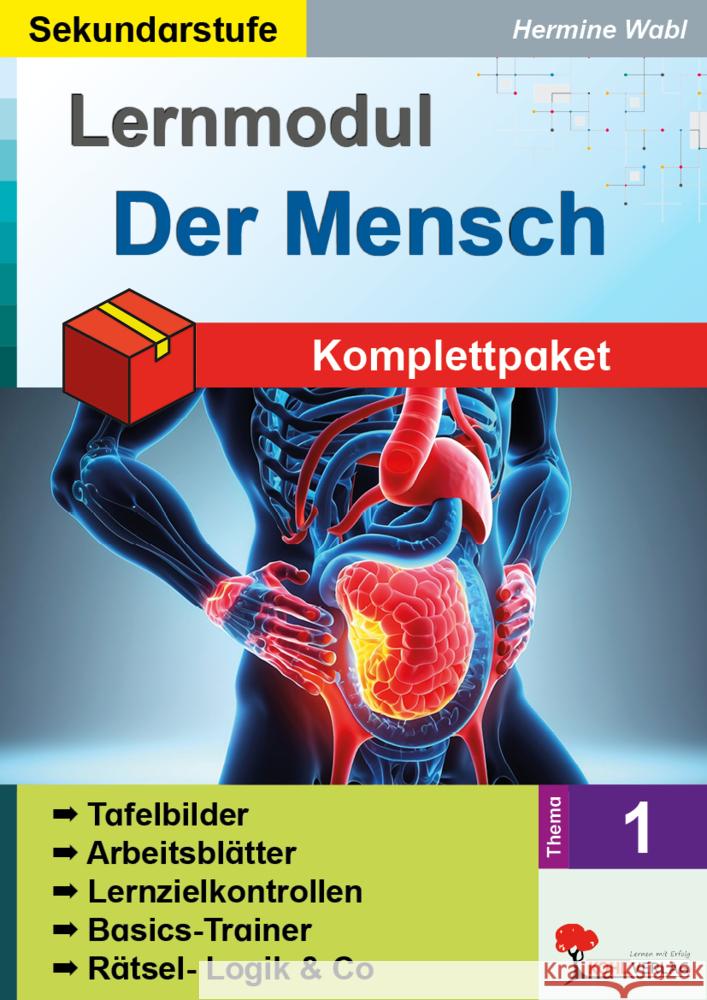 Lernmodul 1: Der Mensch / Komplettpaket* Wabl, Hermine 9783988413994 KOHL VERLAG Der Verlag mit dem Baum