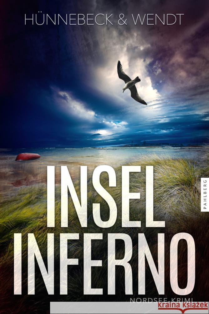 Inselinferno Hünnebeck, Marcus, Wendt, Kirsten 9783988450289