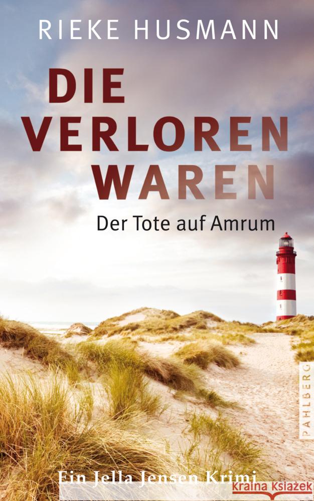 Die verloren waren Husmann, Rieke 9783988450524 Pahlberg Verlag