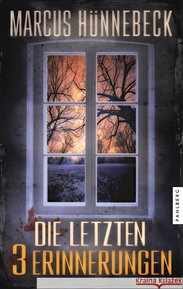 Die letzten 3 Erinnerungen Hünnebeck, Marcus 9783988450623