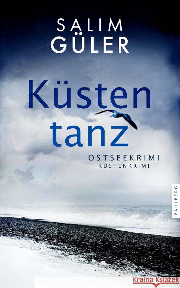 Küstentanz Güler, Salim 9783988451262 Pahlberg Verlag