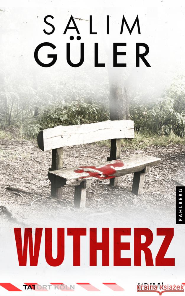 Wutherz - Tatort Köln Güler, Salim 9783988451378