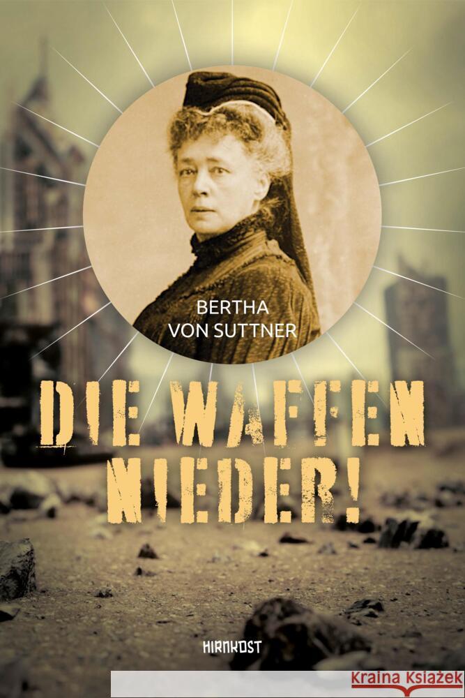 Die Waffen nieder! Suttner, Bertha von 9783988570024 Hirnkost