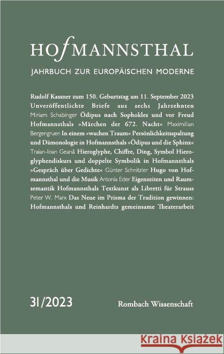 Hofmannsthal: Jahrbuch Zur Europaischen Moderne 31 U 2023 Maximilian Bergengruen Alexander Honold Ursula Renner 9783988580290
