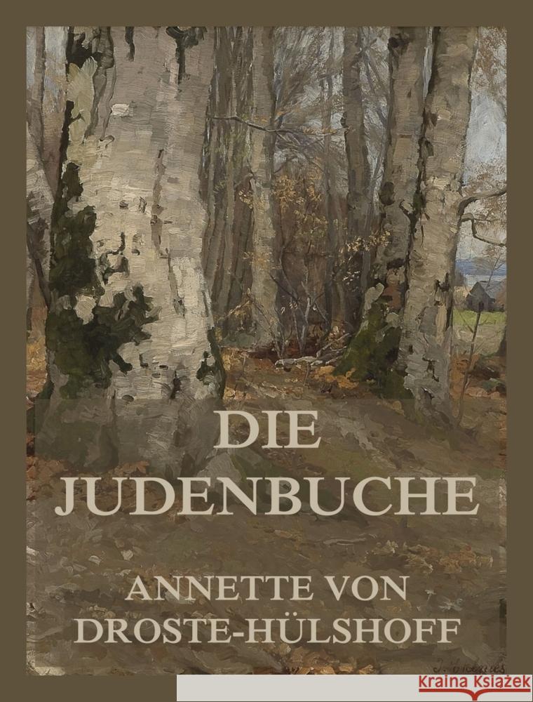 Die Judenbuche Droste-Hülshoff, Annette von 9783988684868