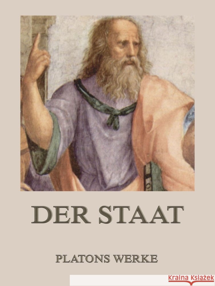 Der Staat Platon 9783988685506