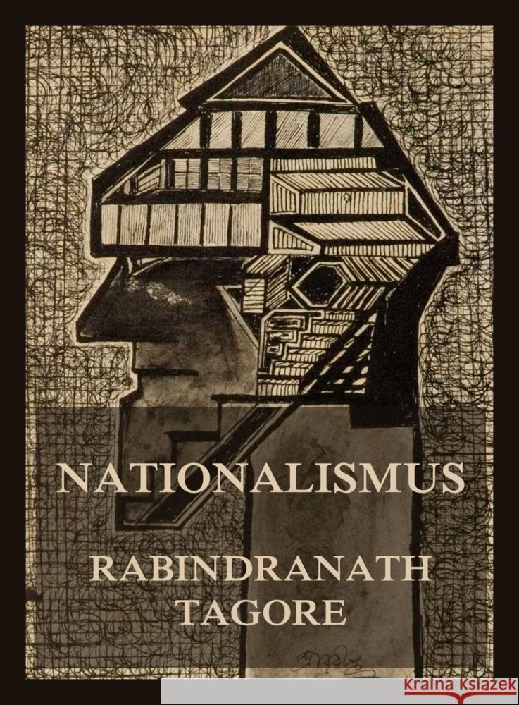Nationalismus Tagore, Rabindranath 9783988688095