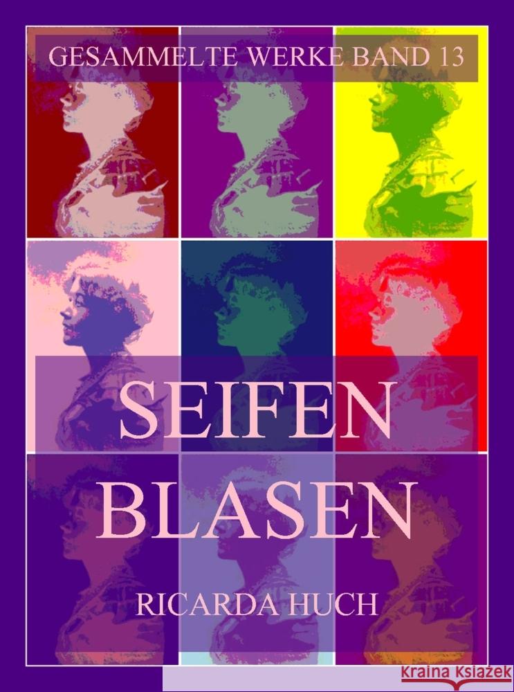 Seifenblasen Huch, Ricarda 9783988688200