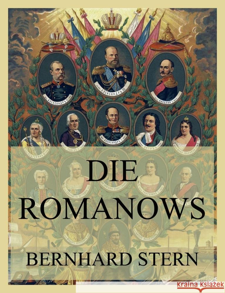 Die Romanows Stern, Bernhard 9783988689900