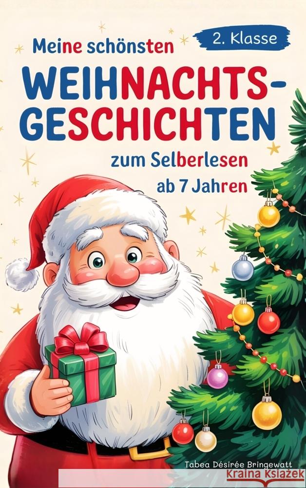 Silbenbuch 2. Klasse - Meine schönsten Weihnachtsgeschichten Bringewatt, Tabea 9783988760937