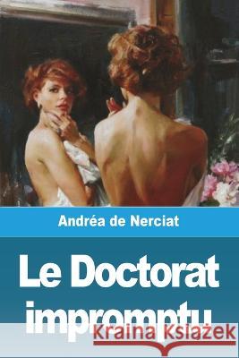 Le Doctorat impromptu Andrea de Nerciat   9783988811271 Prodinnova