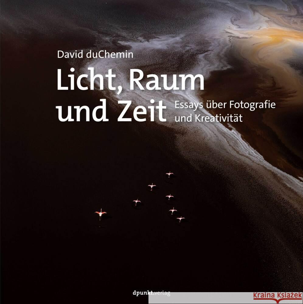 Licht, Raum und Zeit DuChemin, David 9783988890252