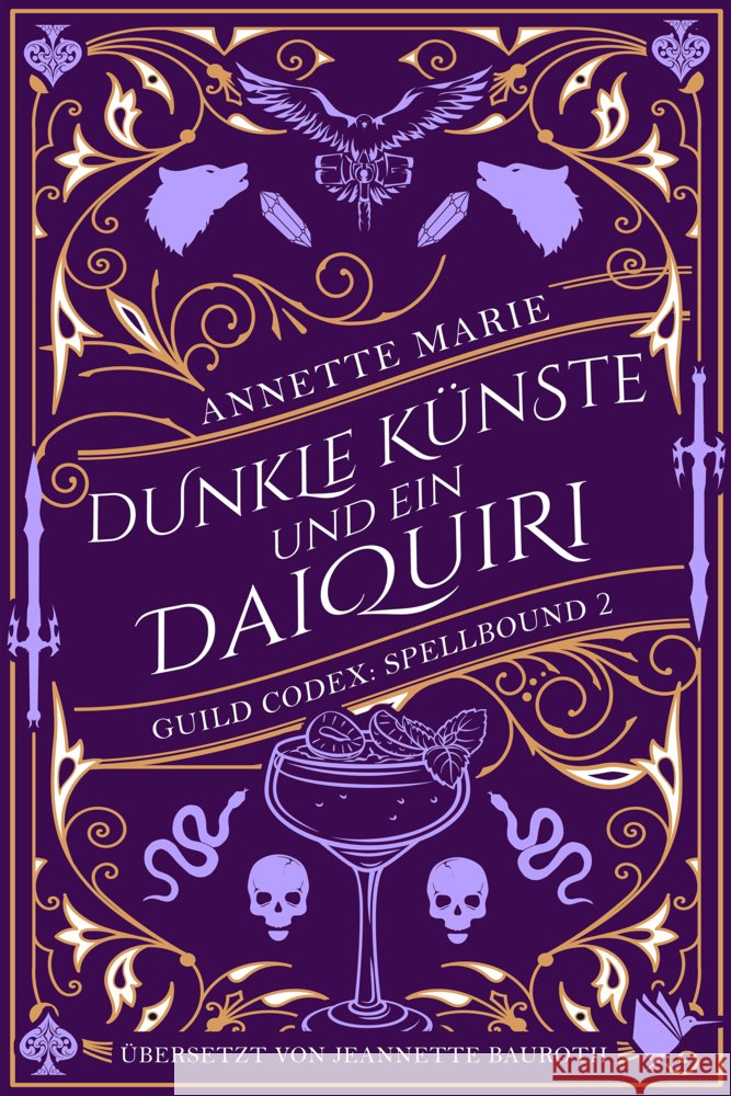 Dunkle Künste und ein Daiquiri Marie, Annette 9783989060340