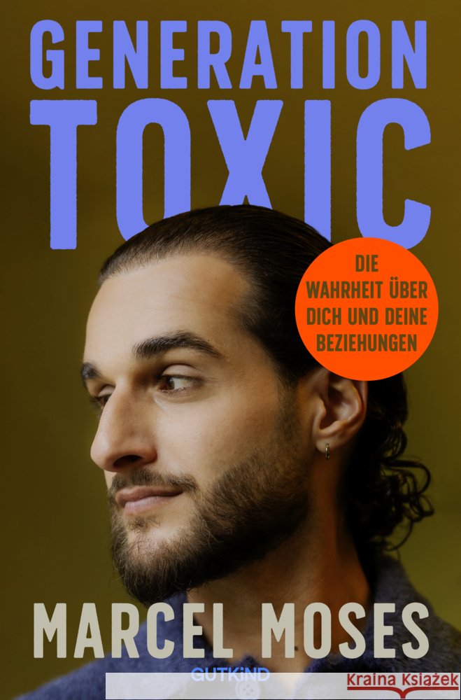 Generation Toxic Moses, Marcel 9783989410084