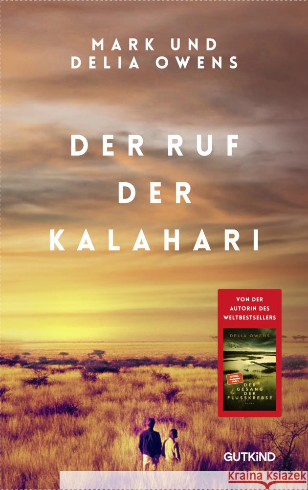 Der Ruf der Kalahari Owens, Delia, Owens, Mark 9783989410244 Gutkind, Berlin