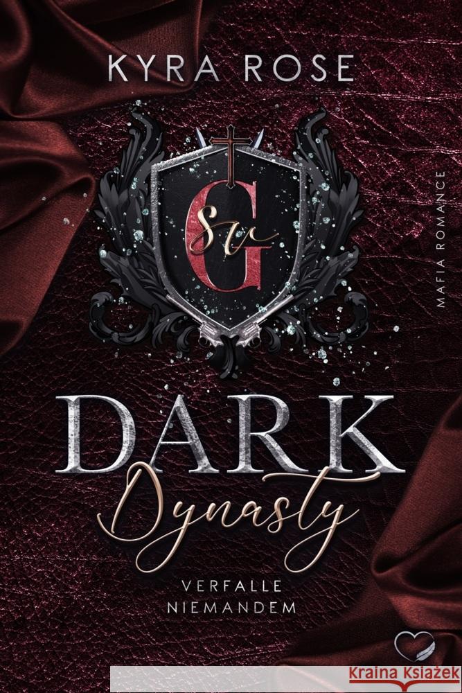 Dark Dynasty Rose, Kyra 9783989420083