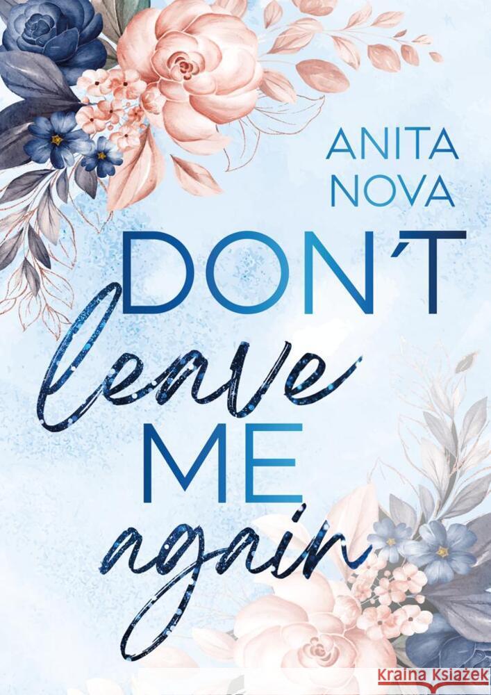 Don't leave me again Nova, Anita 9783989423022