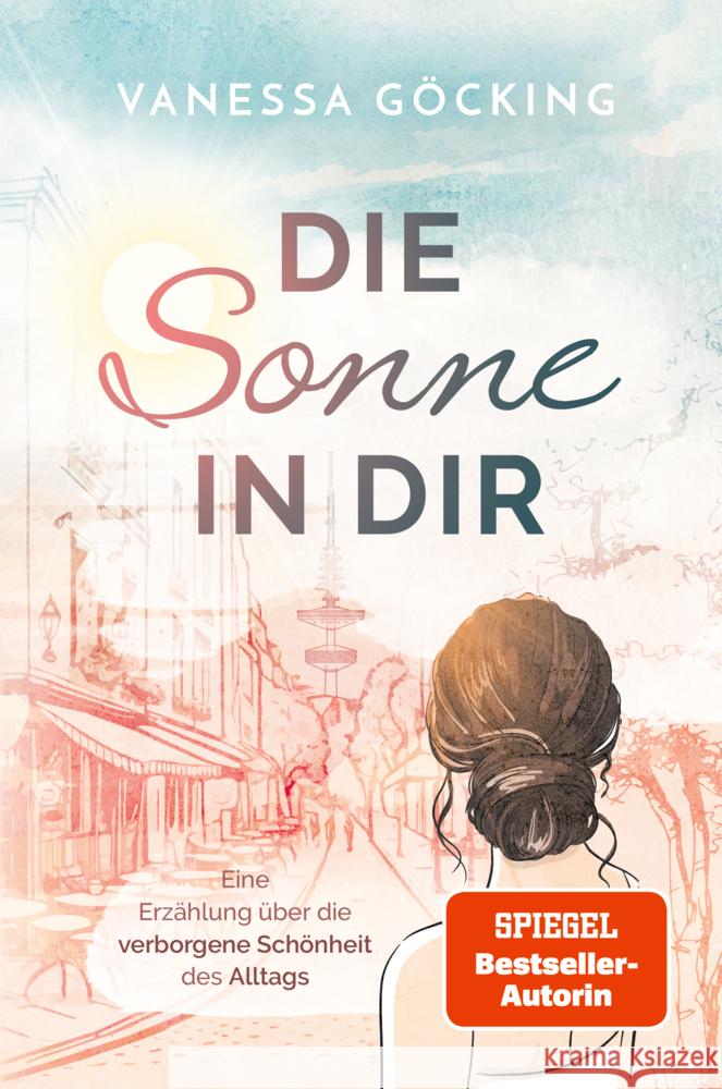 Die Sonne in dir Göcking, Vanessa 9783989423145 Nova MD