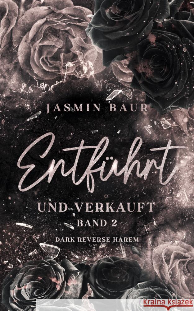 Entführt und verkauft Baur, Jasmin 9783989423275