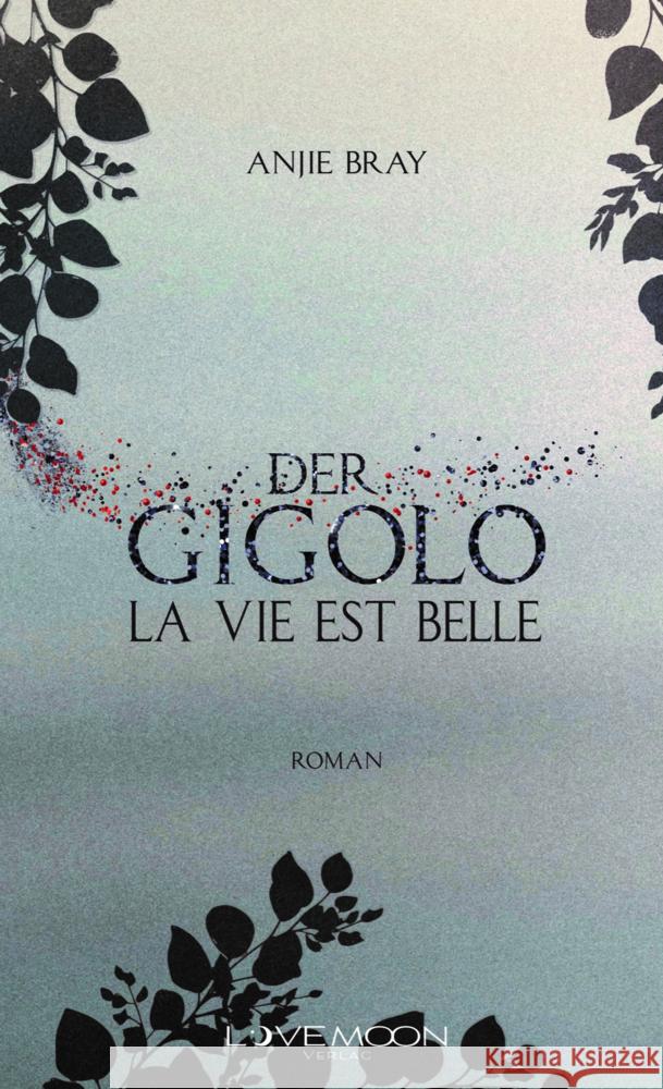 Der Gigolo Bray, Anjie 9783989425040