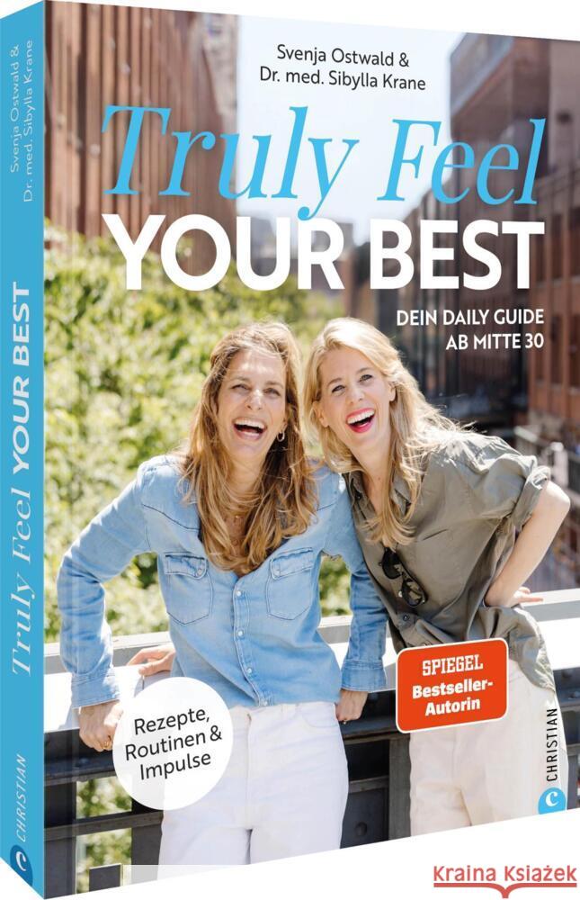 Truly Feel Your Best Ostwald, Svenja, Krane, Sibylla 9783989510708