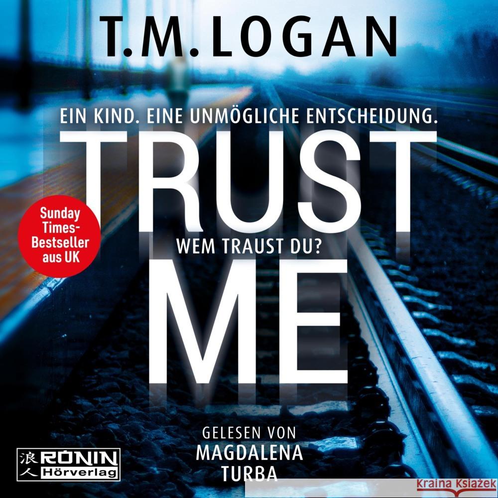 Trust Me Logan, T.M. 9783989555167