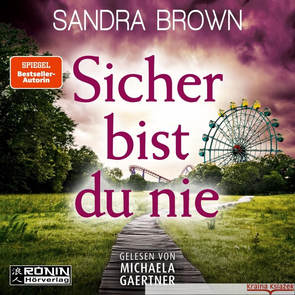 Sicher bist du nie Brown, Sandra 9783989555440