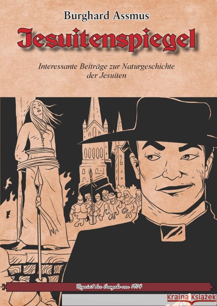 Jesuitenspiegel Assmus, Burghard 9783989790636 Oldtimertools-Verlag