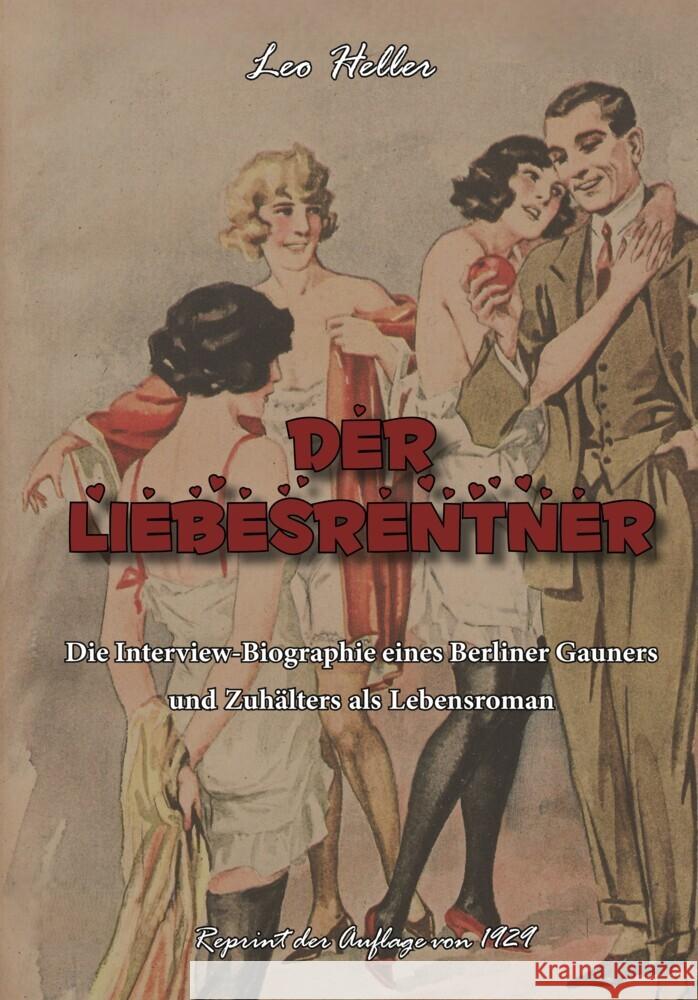 Der Liebesrentner Heller, Leo 9783989791527