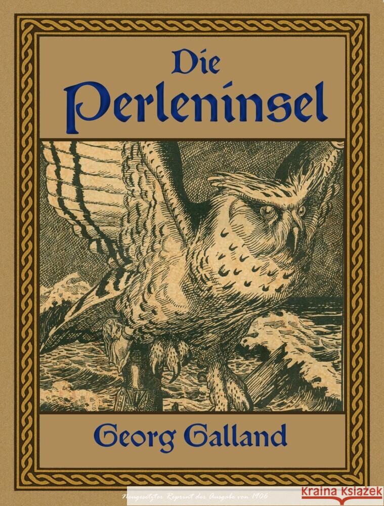 Die Perleninsel Galland, Georg 9783989796201 Oldtimertools-Verlag