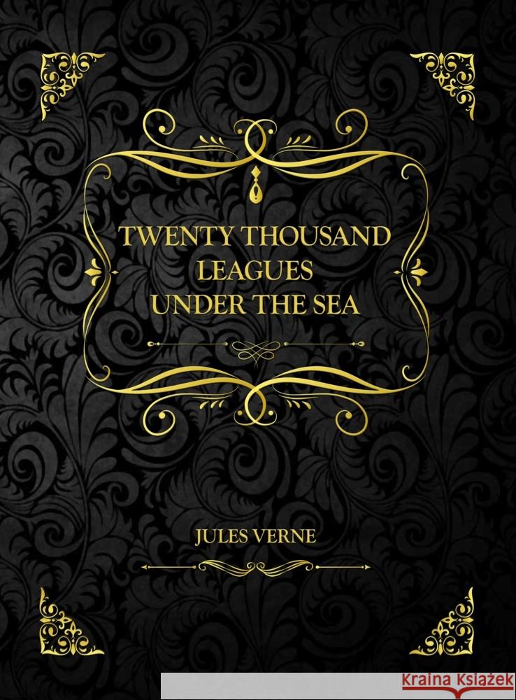 Twenty Thousand Leagues Under the Sea Verne, Jules 9783989959163 Artaro