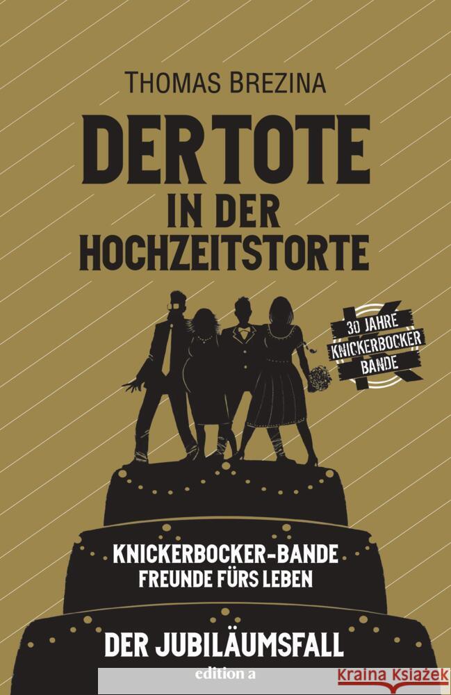 Der Tote in der Hochzeitstorte Brezina, Thomas 9783990014103 edition a