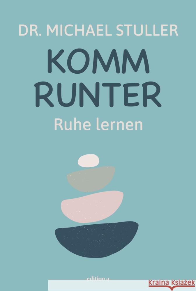 Komm runter Stuller, Michael 9783990016688 edition a